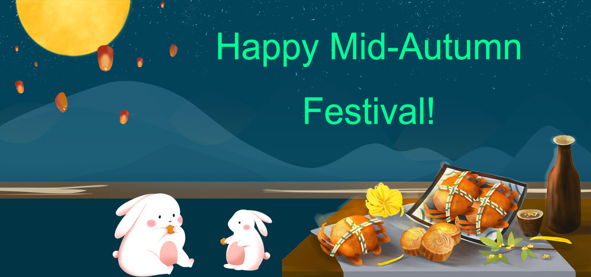 Notification for Mid-Autumn Festival Holidays